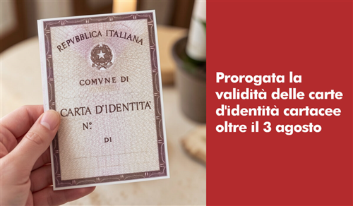 Carta d'identità cartacea: prorogata la validità, ma attenzione alle limitazioni per i viaggi all'estero